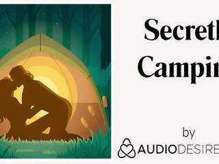 Secretly camping (erotic audio porno for women, sexy asmr)